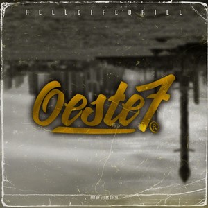 Hellcifedrillsound Oeste7 (Explicit)