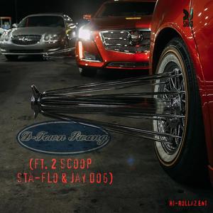 D-Town Swang (feat. 2 Scoop, Sta-Flo & Jay Dog) [Explicit]