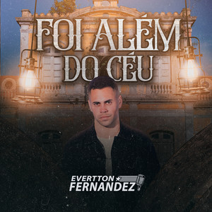 Foi Além do Céu