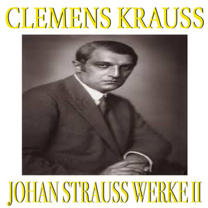 Johann Strauss Werke II