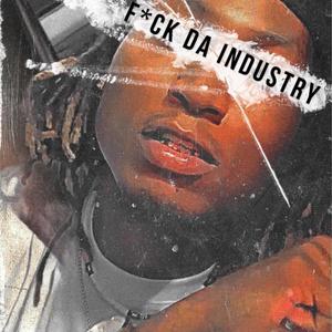 **** Da Industry Remix (Explicit)