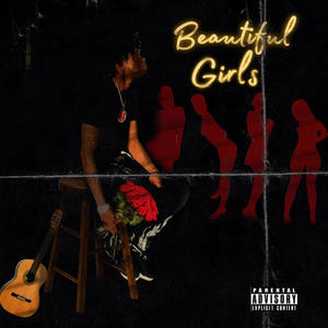 Beautiful Girls (Explicit)