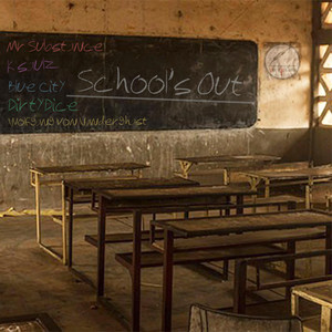 School's Out (Explicit)