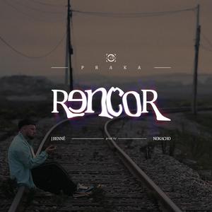 Rencor (feat. J Benné)