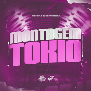 Montagem Tókio (Explicit)