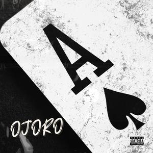 OJORO (feat. Meech Willy) [Explicit]