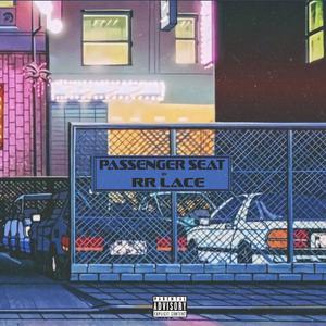 PASSENGER SEAT (feat. Lovegang Jay) (Explicit)