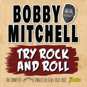 Try Rock and Roll: The Complete Imperial Singles As & Bs (1953-1962)