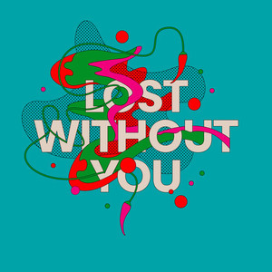 Lost Without You (Extended Mix)