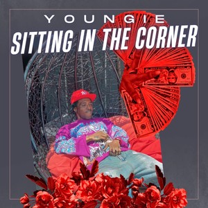 Sitting in the corner (Explicit)