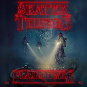 Skater Things (Explicit)