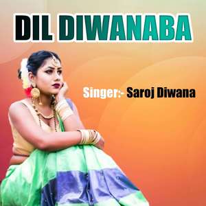 Dil Diwanaba