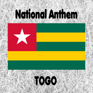 Togo - Salut à toi, pays de nos aïeux - Terre de nos aïeux - National Anthem (Hail to Thee, Land of Our Forefathers)
