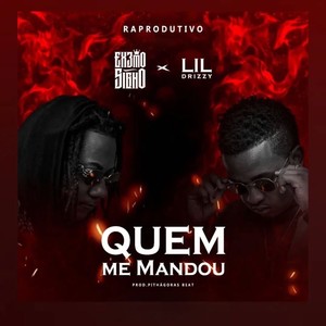 Quem Me Mandou
