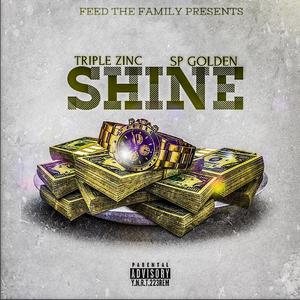 Shine (feat. Sp Golden) (Explicit)