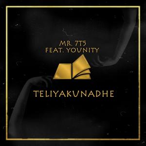 TELIYAKUNNADHE (feat. Younity)