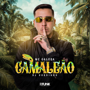 Camaleão (Explicit)