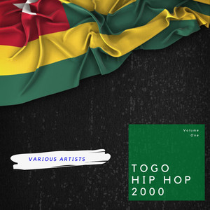 Togo Hip Hop 2000, Vol. 1