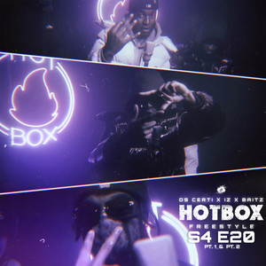 Hotbox Freestyle S4 E20 (Explicit)