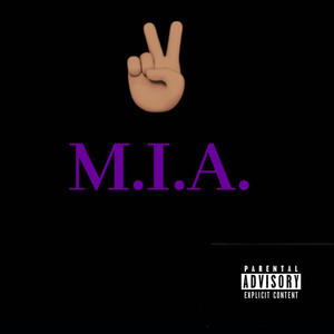 M.I.A. (Explicit)