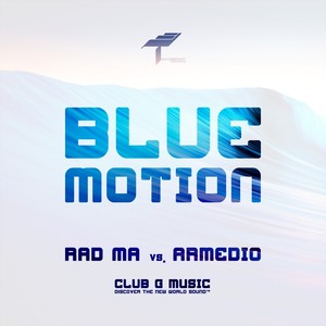 Blue Motion (Original Mix)