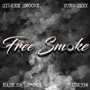 Free Smoke (feat. Jayy 2x, Hase of Spades & Tank334) [Explicit]