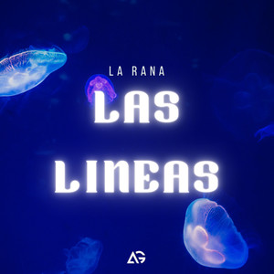 Las Líneas (Explicit)