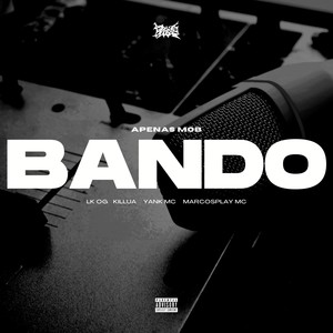 Bando (Explicit)