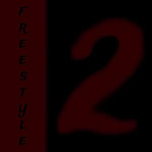 Freestyle #2 (Explicit)