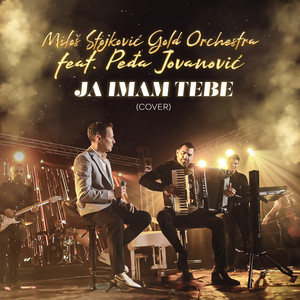 Ja imam tebe (cover)