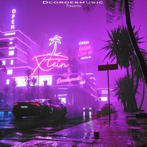 ESTAS CON EL XTEINVNH (feat. DcordesMusic) (Explicit)