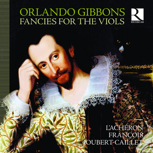 Gibbons: Fancies for the Viols