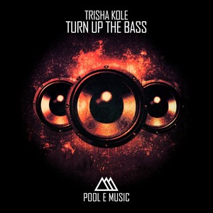 Turn up the Bass