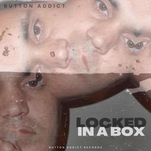 Locked in a Box (feat. 4orty2) (Explicit)