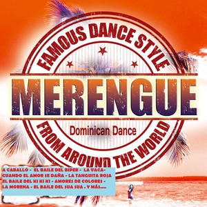 Merengue: The Dominican Dance (Deluxe Merengues)