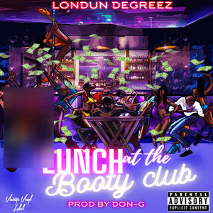 Lunch at the Booty Club (Explicit)