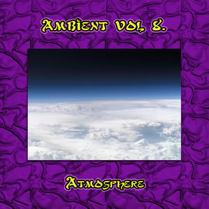 Ambient Vol. 8: Atmosphere