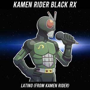 Kamen Rider Black Rx (From Kamen Rider) (Cover)