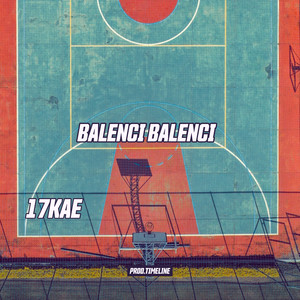 BALENCI BALENCI (Explicit)