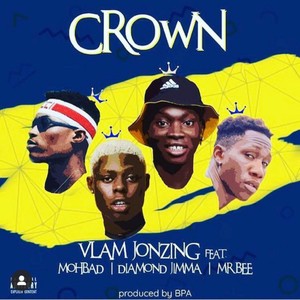 Crown (feat. Mohbad, Diamond Jimma & Mr Bee)
