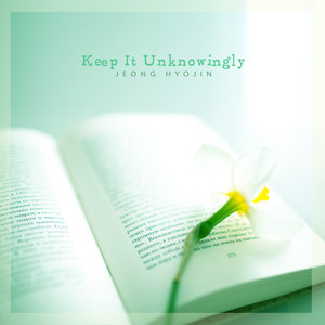 아무도 모르게 간직해 (Keep It Unknowingly)