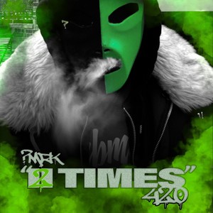 2 Times (420) [Explicit]