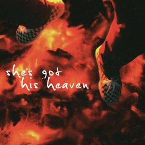 She's Got His Heaven (feat. Corwin) [Explicit]