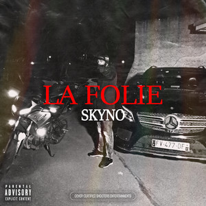 La Folie (Explicit)