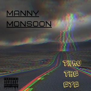 Thru the Eye (Explicit)