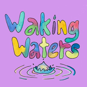 Waking Waters