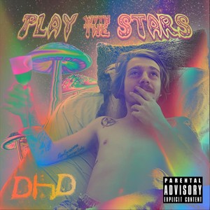 Play with the Stars (Explicit)
