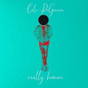 Really Human (Explicit)