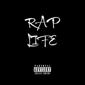 RAP LIFE (Explicit)