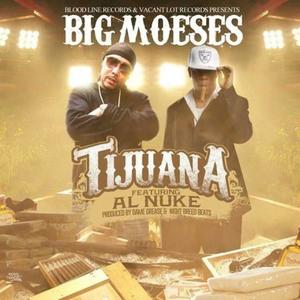 TIJUANA (feat. AL NUKE) [Explicit]